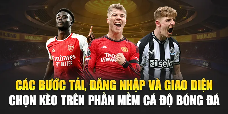 Phần Mềm Cá Độ Bóng Đá Hiện Đại Tại Nhà Cái 188Bet 2 Các bước tải, đăng nhập và giao diện chọn kèo trên phần mềm cá độ bóng đá