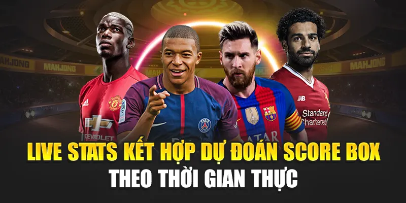 Giải Mã Kèo Score Box Thể Thao Nhà Cái 188Bet Cực Chuẩn 3 Live stats kết hợp dự đoán Score Box theo thời gian thực